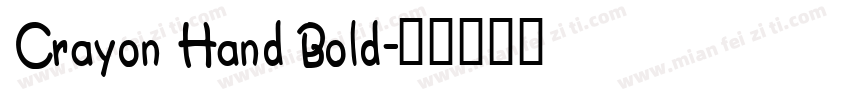 Crayon Hand Bold字体转换